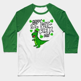 Happy St. Pat-Rex Day Dinosaur St. Patrick's Day 2022 Baseball T-Shirt